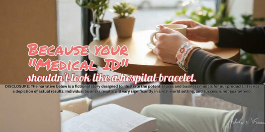 Because your "Medical ID" shouldn't look like a hospital bracelet. 🚑