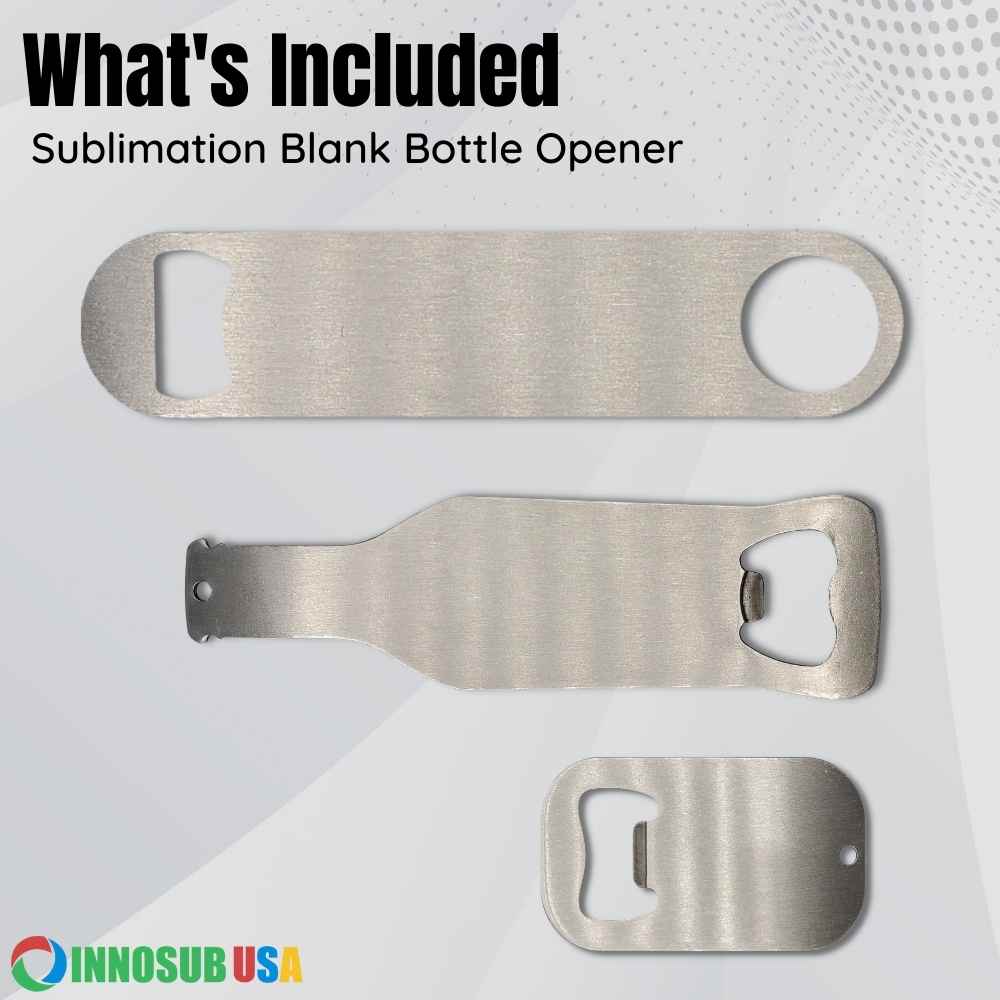Sublimation 1 1/2 x 7 Bottle Opener – We Sub'N